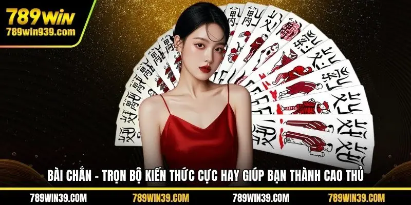 Bài Chắn